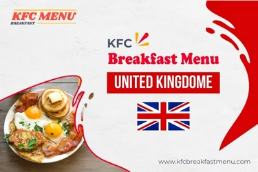 KFC Breakfast Menu list For United Kingdome